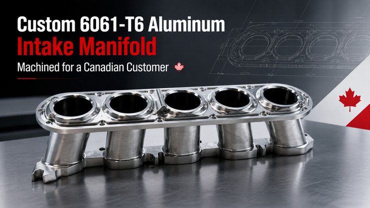 Custom 6061-T6 aluminum intake manifold five-axis CNC machining case study.jpg